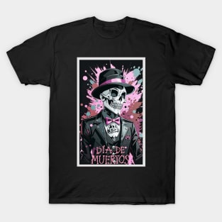 Dia de los Muertos Dapper Skeleton! T-Shirt